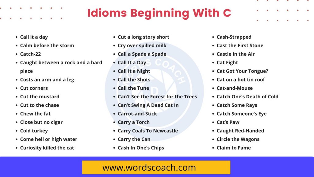 Idioms Beginning With C - wordscoach.com