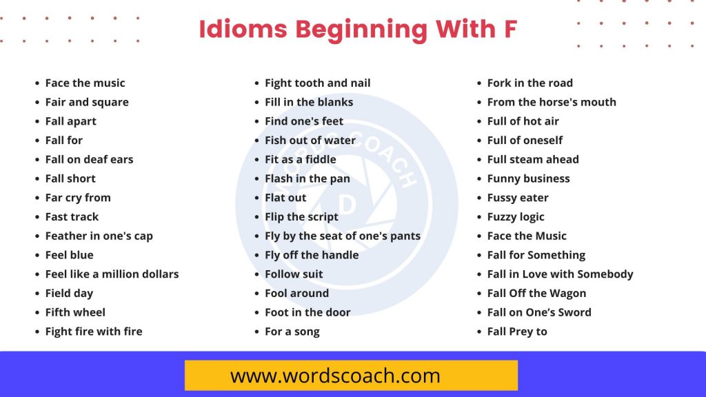 Idioms Beginning With F - wordscoach.com