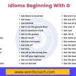 Idioms Beginning With G - wordscoach.com