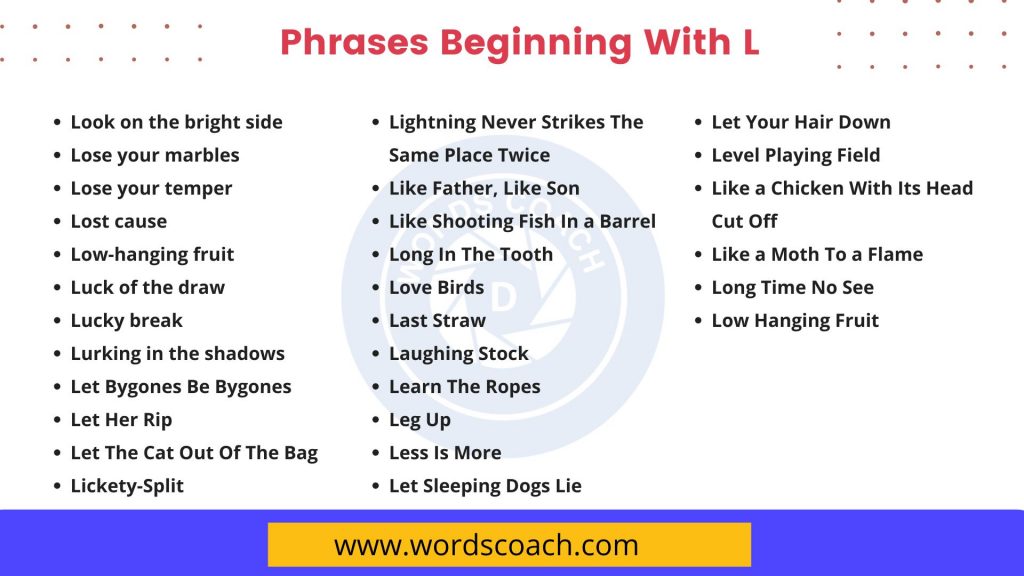 Phrases Beginning With L - wordscoach.com