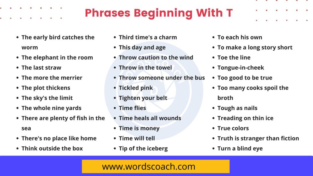 Phrases Beginning With T - wordscoach.com
