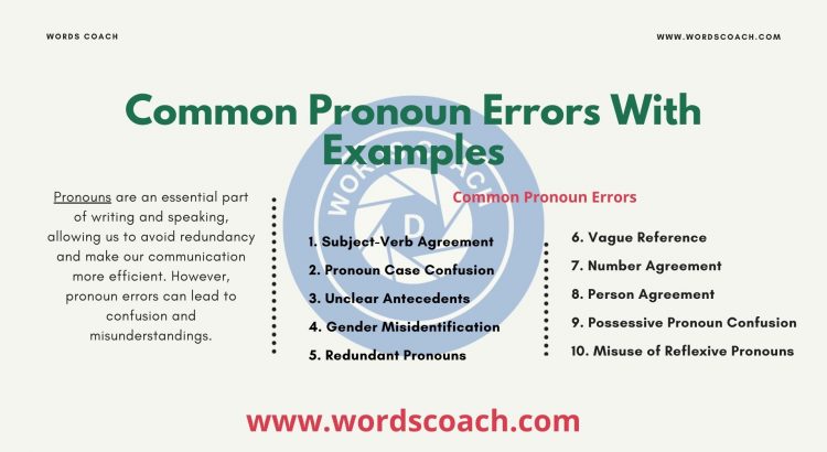 Common Pronoun Errors With Examples - wordscoach.com