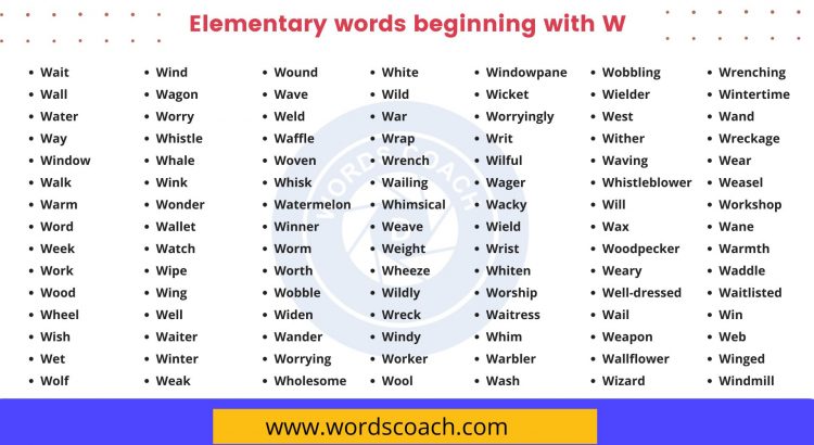 Elementary words beginning with W - wordscoach.com