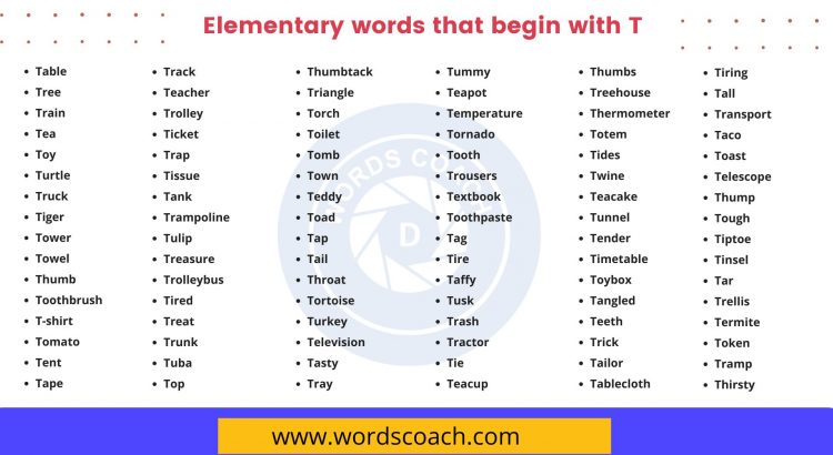 Elementary words that begin with T - wordscoach.com