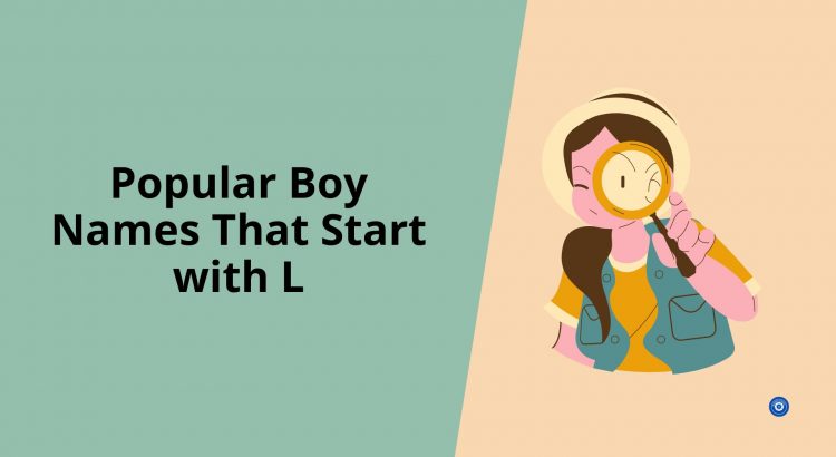 Popular Boy Names That Start with L - wordscoach.com