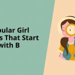 Popular Girl Names That Start with B - wordscoach.com
