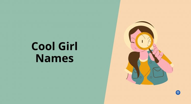 Cool Girl Names - wordscoach.com