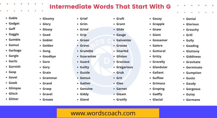 Intermediate Words That Start With G - wordscoach.com
