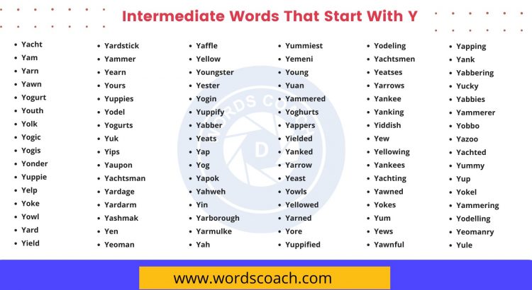 Intermediate Words That Start With Y - wordscoach.com