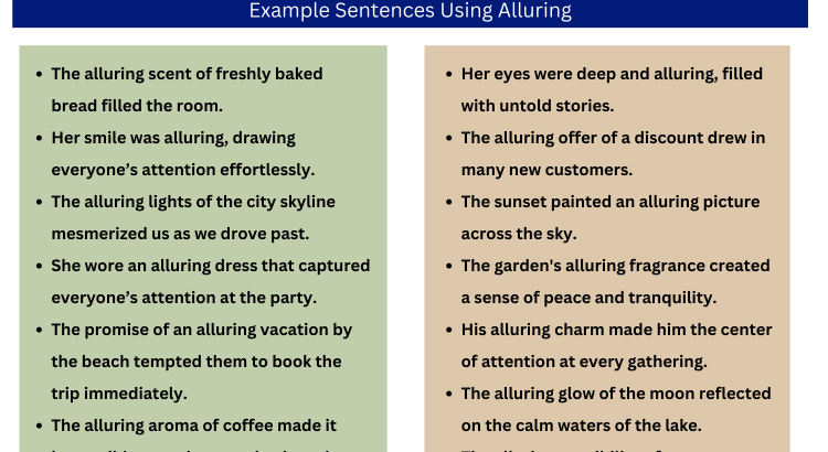 Adjective For Alluring and Example Sentences - Wordscoach.com