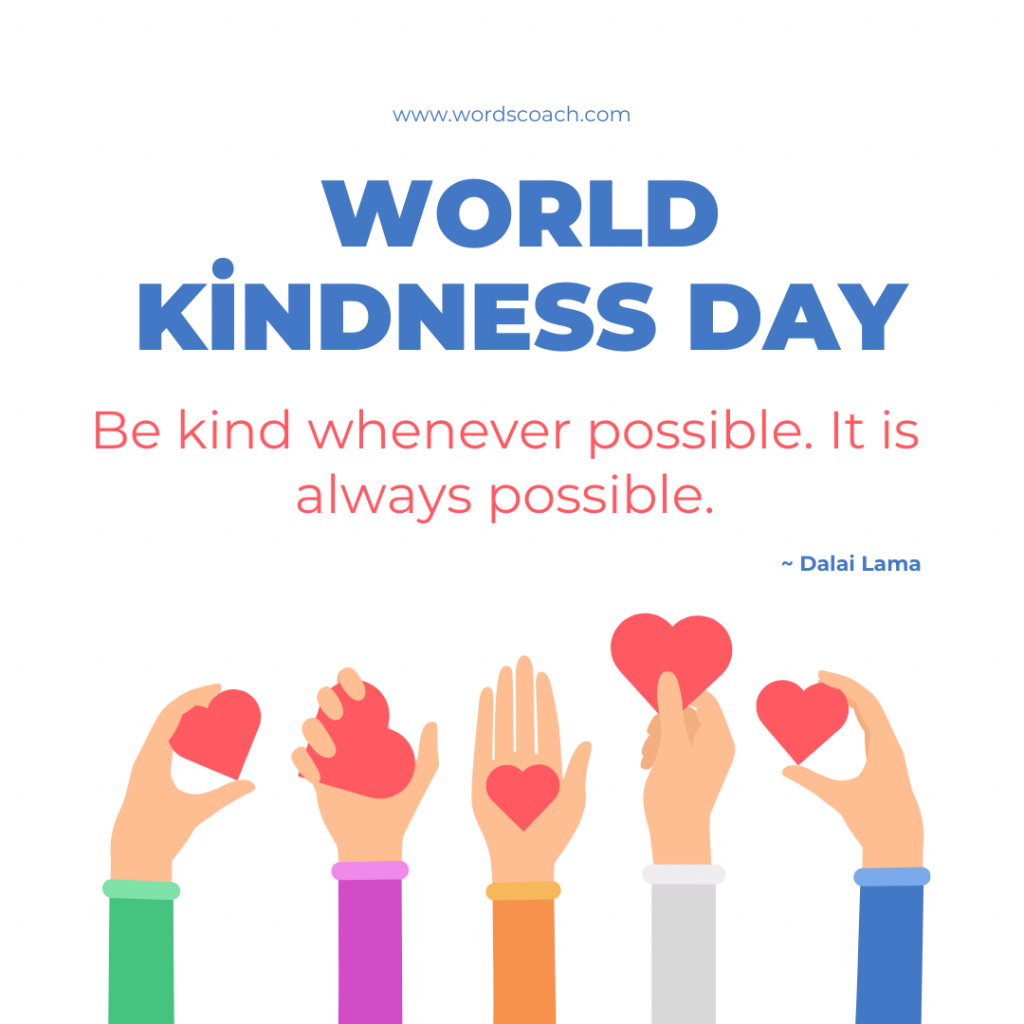 World Kindness Day Quotes - wordscoach.com