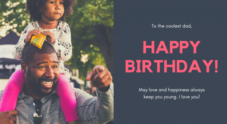 Happy Birthday Dad - wordscoach.com