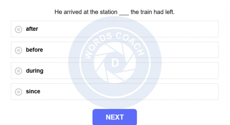 Adverbs of Time Exercise - wordscoach