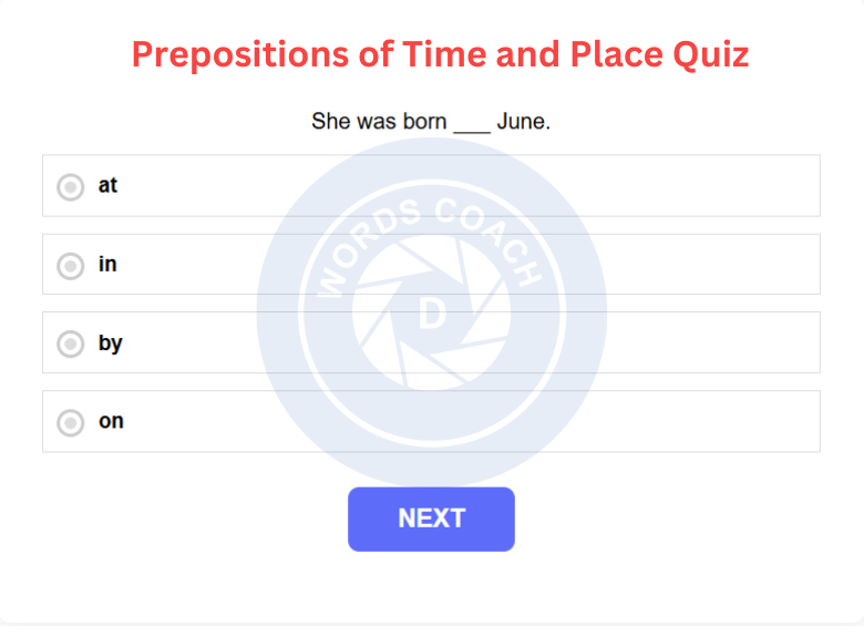 Prepositions of Time and Place Quiz