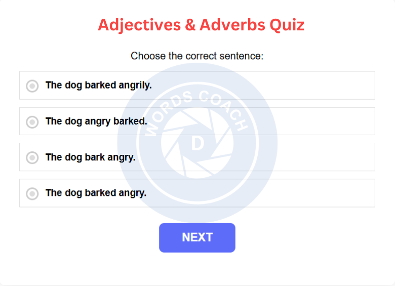 Adjectives & Adverbs Quiz - wordscoach
