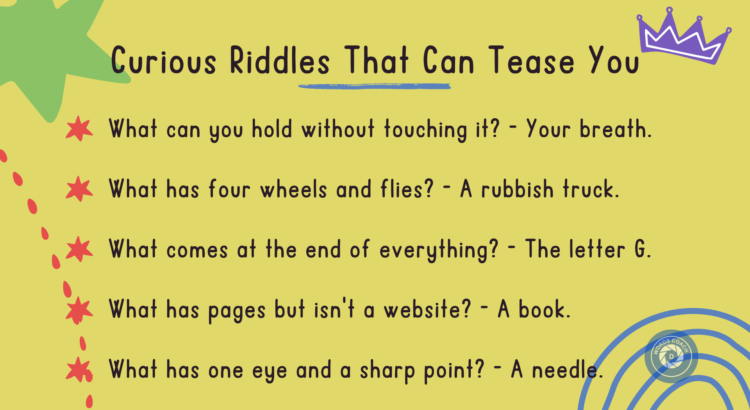 Curious Riddles That Can Tease You
